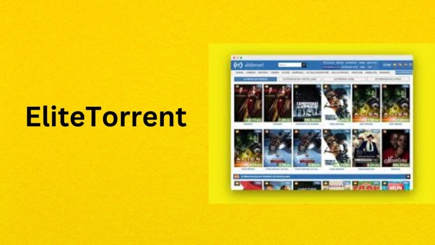 5 Best EliteTorrent Alternatives That Work & Are Safe in 2024
