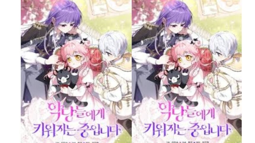 im being raised by villains - chapter 36: All info is here